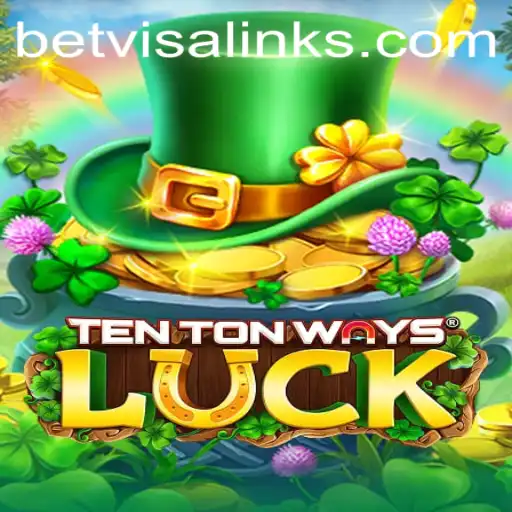 Unveiling TenTonWaysLuck: A New Era of Gaming with Betvisa