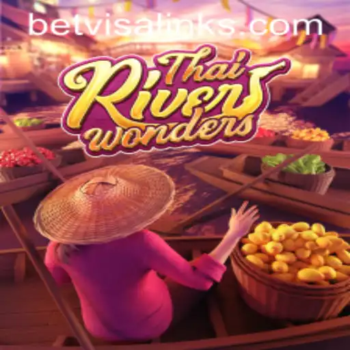 Exploring the Enchanting World of ThaiRiverWonders with Betvisa