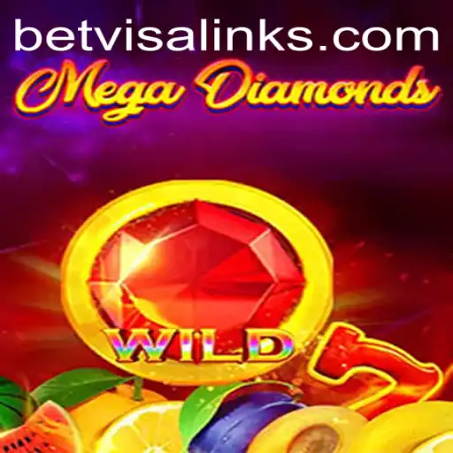 Experience the Thrills of MegaDiamond on Betvisa