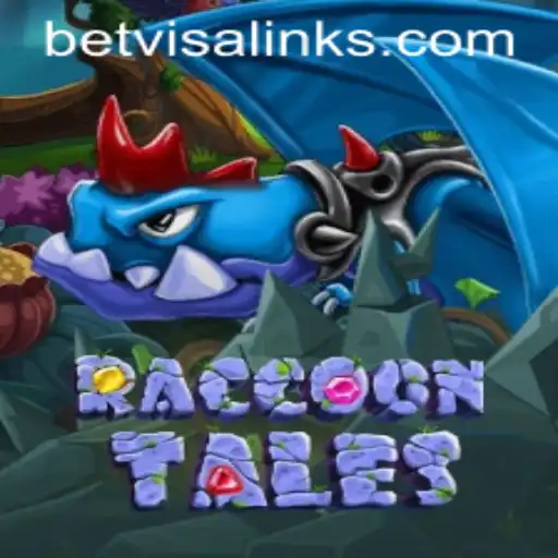 Discover the Exciting World of RaccoonTales on Betvisa